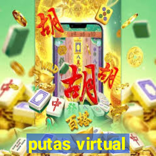 putas virtual